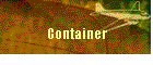 Container